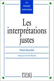 L'Interpretations Justes (French Edition)