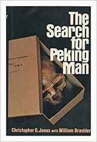 The search for Peking man