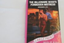 The Billionaire Boss's Forbidden Mistress (Romance Large)