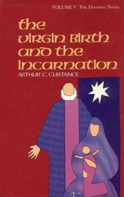 The Virgin Birth and the Incarnation