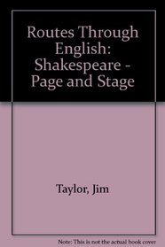 Routes Through English: Shakespeare: Page and Stage: Student's Book (Routes Through English)