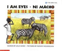 I Am Eyes: Ni Macho