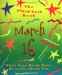 Birth Date Gb March 16