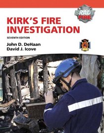 Kirk's Fire Investigation with MyFireKit and MyFireKit Student Access Code Card Package (7th Edition)