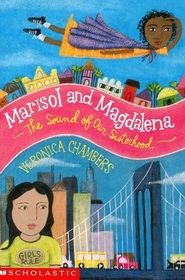 Marisol and Magdalena: The Sound of Our Sisterhood