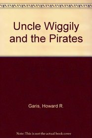 Uncle Wiggily and the Pirates