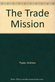 The Trade Mission