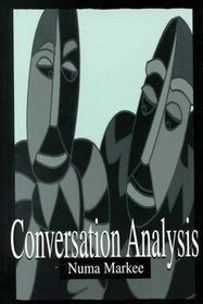 Conversation Analysis (Sla Research)