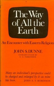 Way of All the Earth: Encounter with Eastern Religions