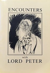 Encounters with Lord Peter
