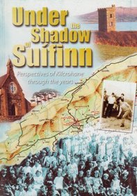 Under the Shadow of Suifinn: Perspectives of Kilcrohane