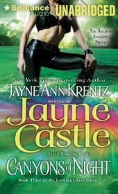 Canyons of Night: Book Three of the Looking Glass Trilogy (Arcane Society Series)