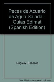 Peces de Acuario de Agua Salada - Guias Edimat (Spanish Edition)