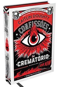 Confisses do Crematrio. Lies Para Toda a Vida (Em Portuguese do Brasil)