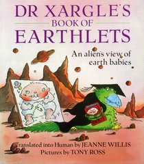 Dr. Xargle's Book of Earthlets