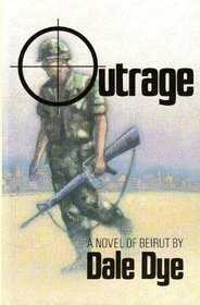 Outrage: A Novel