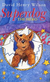 Superdog the Hero (Knight Books)