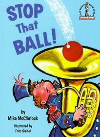 Stop that Ball! (Beginner Books(R))