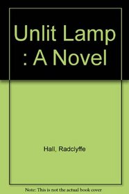Unlit Lamp: A Novel