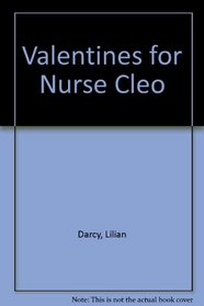 Valentines for Nurse Cleo