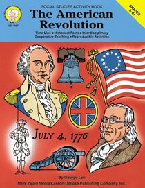 The American Revolution (American History Series)