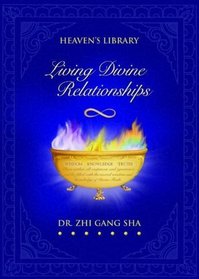 Living Divine Relationships