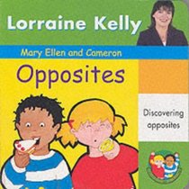 Mary Ellen and Cameron: Opposites (A Mary Ellen & Cameron Book)