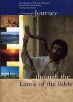 Photographic Journey Through the Lands of the Bible,A