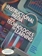 Instructional Media: The New Technologies of Instruction