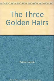 The Three Golden Hairs