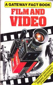 Film and Video (Gateway Fact Books)