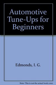 Automotive Tune-Ups for Beginners