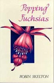 Popping Fuchsias: Poems, 1987-1992