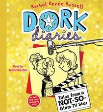 Tales from a Not-So-Glam TV Star (Dork Diaries, Bk 7) (Audio CD) (Unabridged)