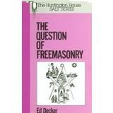 The Question of Freemasonry. (Salt Ser.)