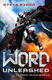 The Word Unleashed (The Face of the Deep, Book 2)