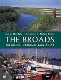The Broads: The Official National Park Guide