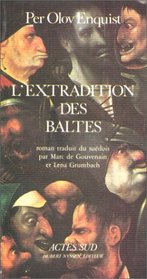 L'extradition des Baltes