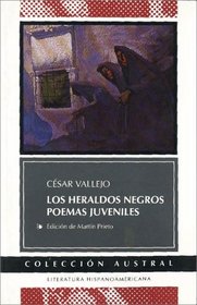 Los Heraldos Negros - Poemas Juveniles