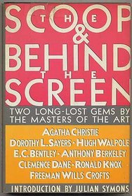 The Scoop and Behind the Screen