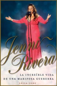 Jenni Rivera: La historia de la cantante mexicana (Spanish Edition)