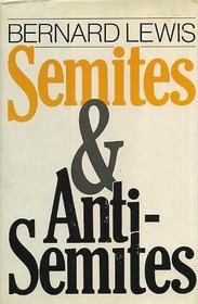 Semites and Anti-Semites An Inquiry into Conflict and Prejudice -1986 publication.