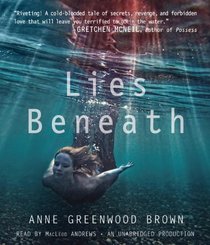 Lies Beneath