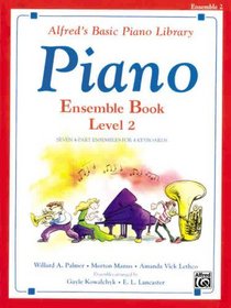 Alfred's Basic Piano Course: Ensemble Book, Level 2