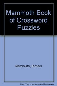 Mammoth Book of Crossword Puzzles