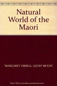 Natural World of the Maori