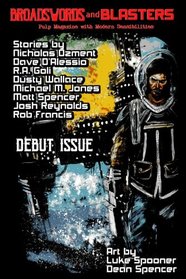 Broadswords and Blasters Issue 1 (Volume 1)