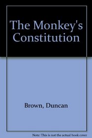 The Monkey's Constitution