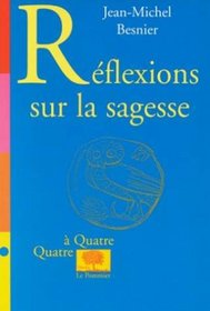 Rflexions sur la sagesse