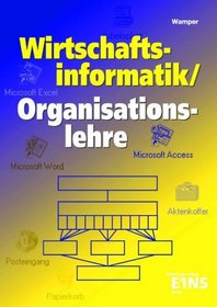 Wirtschaftsinformatik / Organisationslehre. Fr die Hhere Berufsfachschule. (Lernmaterialien)